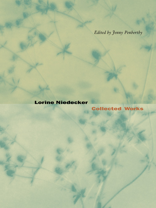 Title details for Lorine Niedecker by Lorine Niedecker - Available